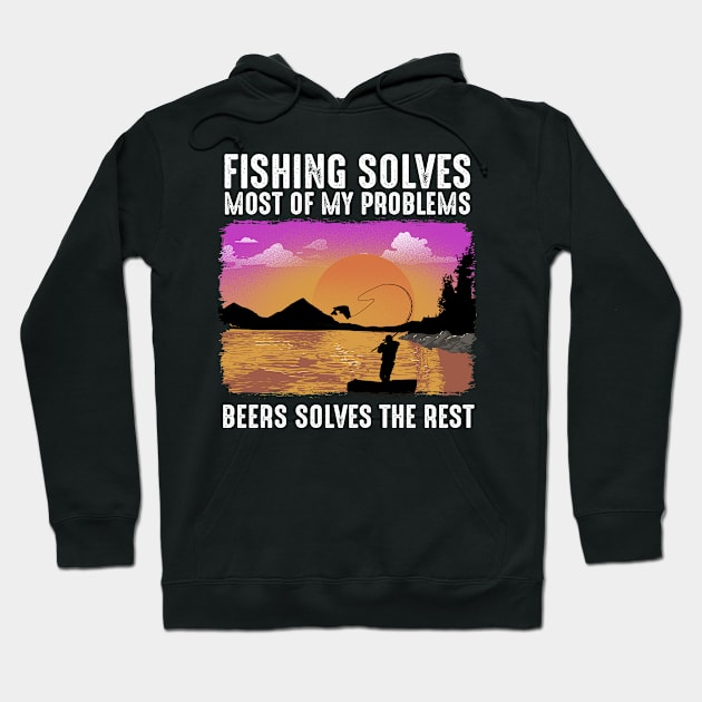 Fishing Solves Most Of My Problems Hoodie by biNutz